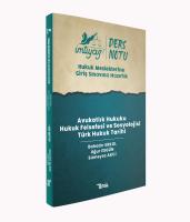 İMTİYAZ HMGS Avukatlık Hukuku- Hukuk Felsefesi
ve Sosyolojisi - Türk Hukuk Tarihi Ders Notları