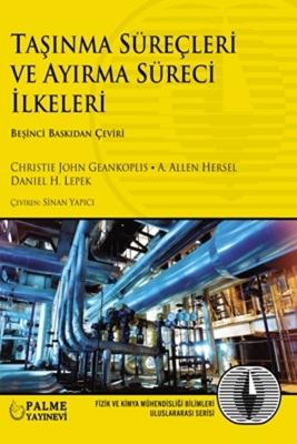 Taşınma Süreçleri ve Ayırma Süreci İlkeleri Christie John Geankoplis