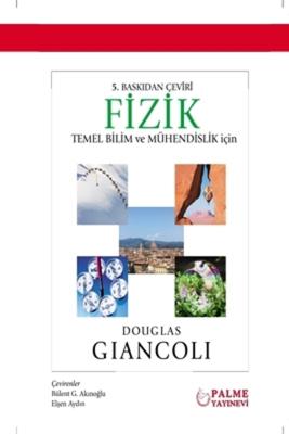 Fizik Temel Bilim ve Mühendislik İçin - Giancoli Douglas C. Giancoli