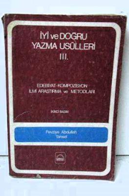 İYİ VE DOĞRU YAZMA USULLERİ III Fevziye Abdullah Tansel