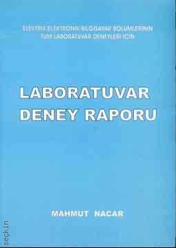 Laboratuar Deney Raporu Mahmut Nacar