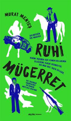 Ruhi Mücerret Murat Menteş