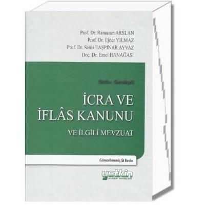 İCRA VE İFLAS KANUNU VE İLGİLİ MEVZUAT 7343 Sayılı Kanun'a Göre Güncel