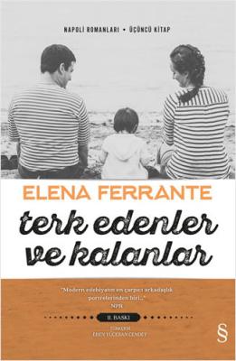 Terk Edenler ve Kalanlar Elena Ferrante