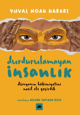 Durdurulamayan İnsanlık Yuval Noah Harari