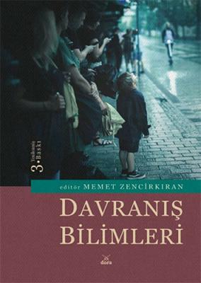 DAVRANIŞ BİLİMLERİ Memet Zencirkıran