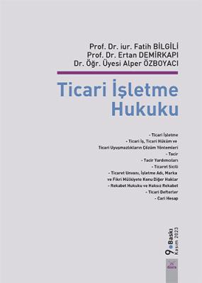 Ticari İşletme Hukuku Fatih Bilgili