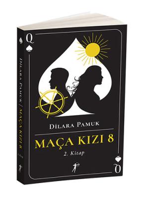 Maça Kızı 8 - 2. Kitap Dilara Pamuk