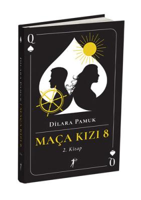 Maça Kızı 8 - 2. Kitap (Ciltli) Dilara Pamuk