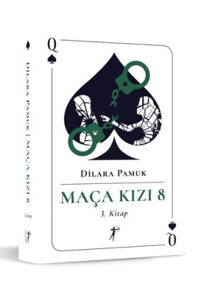 Maça Kızı 8 - 3. Kitap (Ciltli) Dilara Pamuk