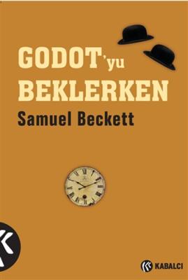 Godot'yu Beklerken Samuel Beckett