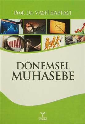 Dönemsel Muhasebe Vasfi Haftacı