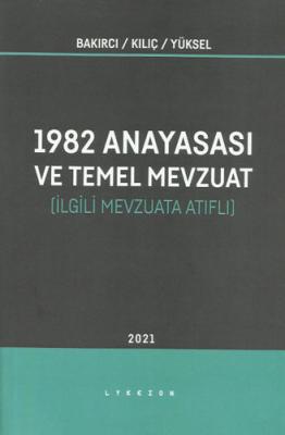 1982 Anayasası ve Temel Mevzuat Fahri Bakırcı