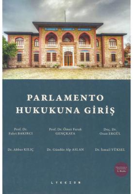 Parlamento Hukukuna Giriş Fahri Bakırcı