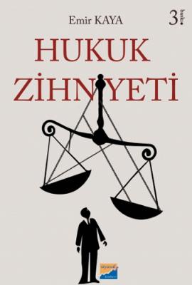 Hukuk Zihniyeti Emir Kaya