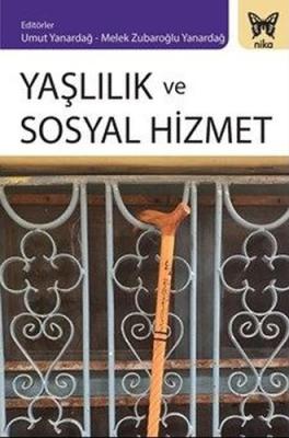 Yaşlılık ve Sosyal Hizmet Kolektif