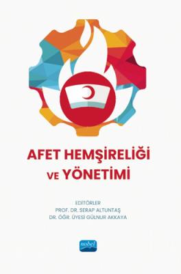 Afet Hemşireliği ve Yönetimi Serap Altuntaş