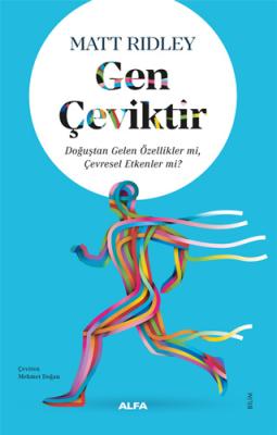 Gen Çeviktir Matt Ridley