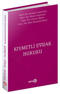 Kıymetli Evrak Hukuku Mehmet Bahtiyar