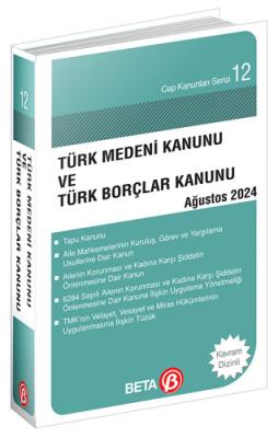 Türk Medeni Kanunu ve Türk Borçlar Kanunu Celal Ülgen