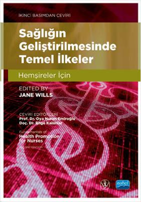 Sağlığın Geliştirilmesinde Temel İlkeler Jane Wills