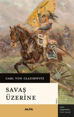 Savaş Üzerine Carl Von Clausewitz