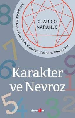 Karakter ve Nevroz Claudio Naranjo