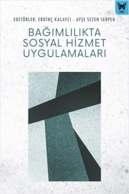 Bağımlılıkta Sosyal Hizmet Uygulama Kolektif