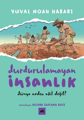 Durdurulamayan İnsanlık - 2 Yuval Noah Harari