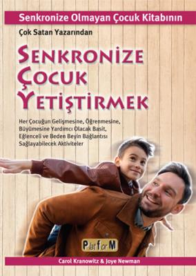 Senkronize Çocuk Yetiştirmek Carol Stock Kranowitz