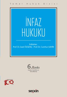 İnfaz Hukuku (THD) İzzet Özgenç