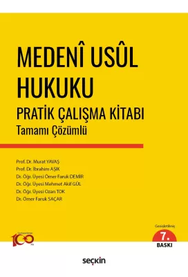 Medeni Usul Hukuku Pratik Çalışma Kitabı Tamamı Çözümlü Murat Yavaş