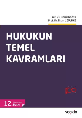 Hukukun Temel Kavramları İsmail Kayar