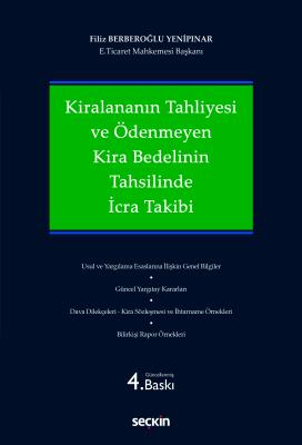 Kiralananın Tahliyesi ve Ödenmeyen Kira Bedelinin Tahsilinde İcra Taki