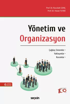 Yönetim ve Organizasyon Nurullah Genç