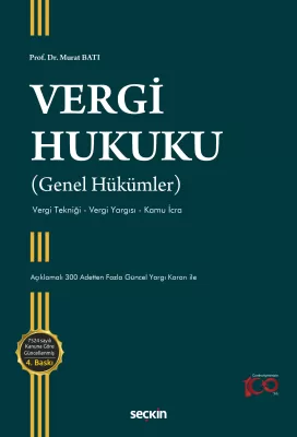 Vergi Hukuku (Genel Hükümler) Prof. Dr. Murat Batı