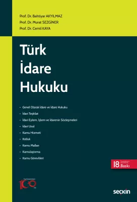 Türk İdare Hukuku Bahtiyar Akyılmaz