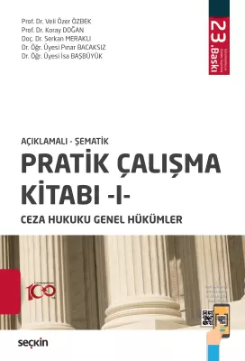 Pratik Çalışma Kitabı – I – Ceza Hukuku Genel Hükümler Veli Özer Özbek