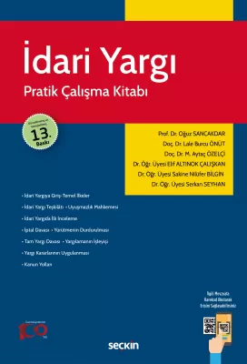 İdari Yargı Pratik Çalışma Kitabı Prof. Dr. Oğuz Sancakdar