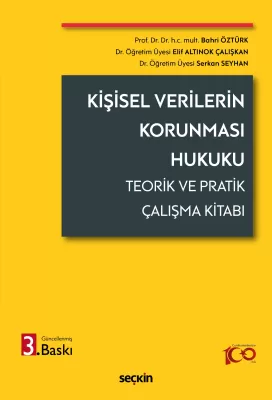 Kişisel Verilerin Korunması Hukuku Teorik ve Pratik Çalışma Kitabı Pro