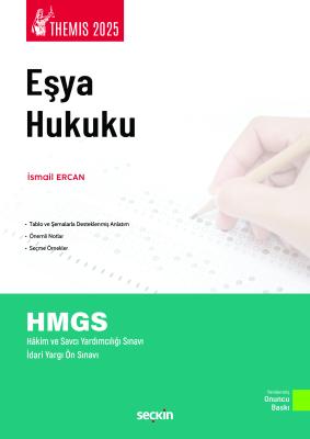 THEMIS – Eşya Hukuku Konu Kitabı İsmail Ercan