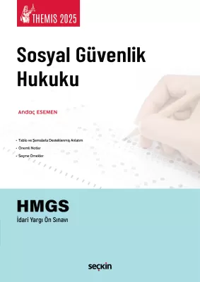 THEMIS – Sosyal Güvenlik Hukuku Andaç Esemen