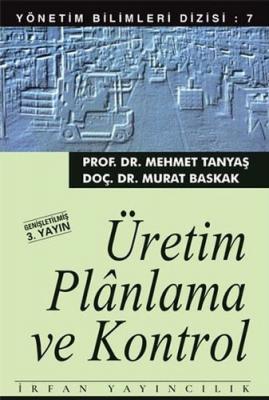 Üretim Planlama ve Kontrol Mehmet Tanyaş