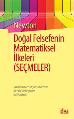 Doğal Felsefenin Matematiksel İlkeleri (Seçmeler) Isaac Newton