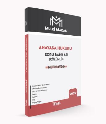 MÜLKÎ MAKAM Anayasa Hukuku Soru Bankası (Çözümlü) Metin Aydın