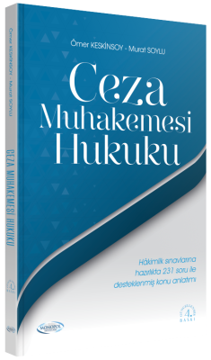 Ceza Muhakemesi Hukuku 4. Baskı Ömer Keskinsoy