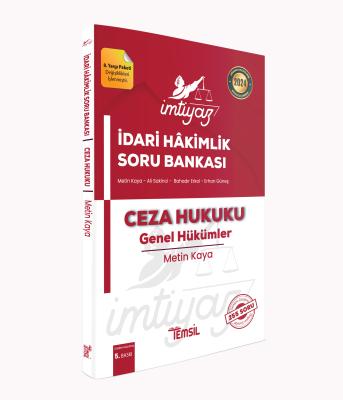 İmtiyaz İdari Hâkimlik Soru Bankası Ceza Hukuku Genel Hükümler Metin K