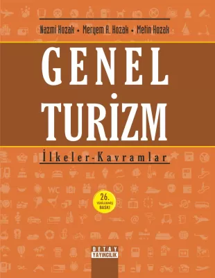 Genel Turizm İlkeler - Kavramlar Nazmi Kozak