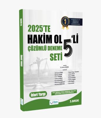 2025'TE HAKİM OL 5'Lİ İDARİ YARGI ÇÖZÜMLÜ DENEME SETİ Barış Küçük