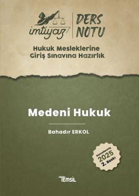 HMGS Medeni Hukuk Ders Notu Bahadır Erkol